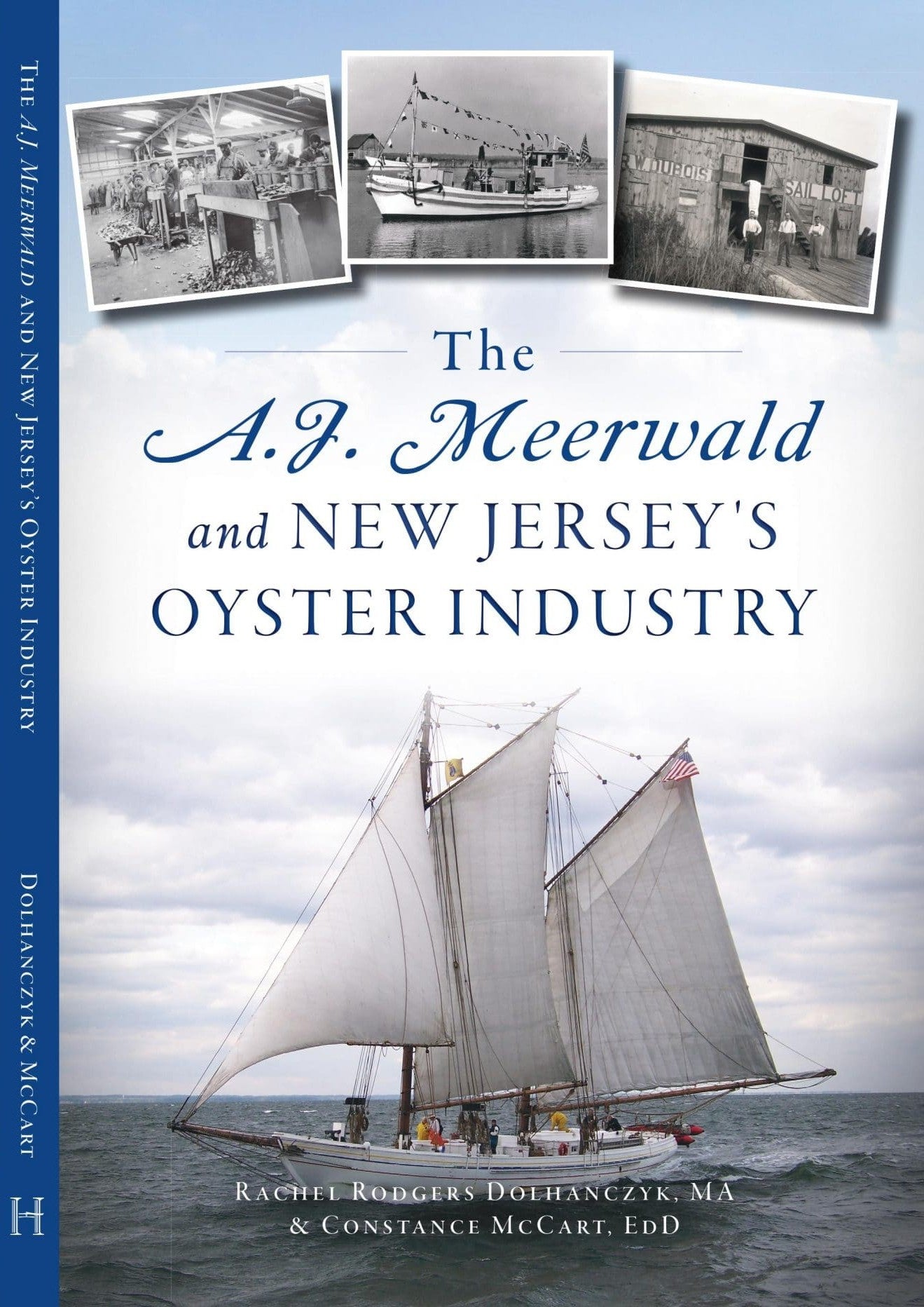 The A.J. Meerwald and New Jersey’s Oyster Industry