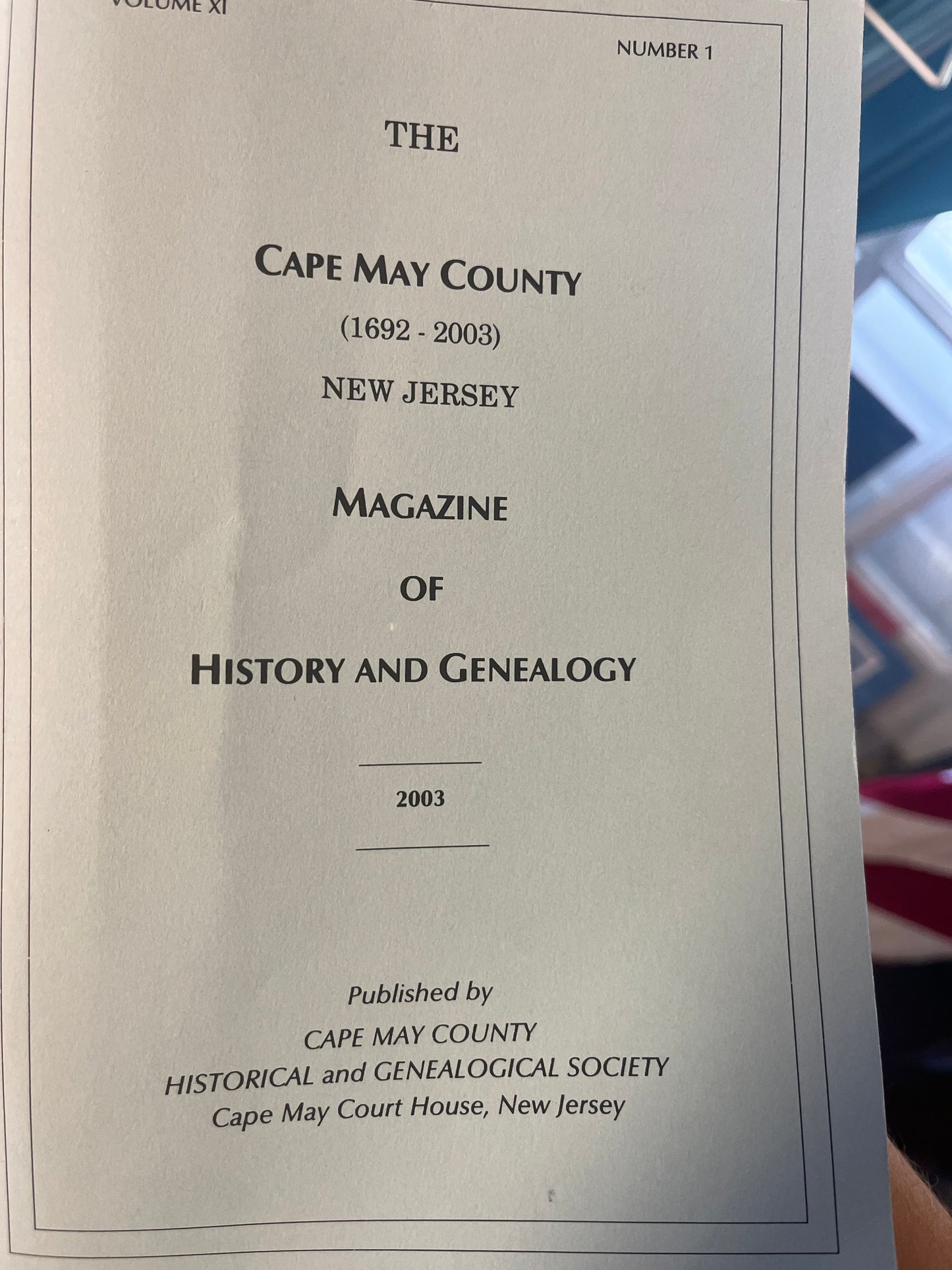 The Cape May County Magazine of History & Genealogy - 2003