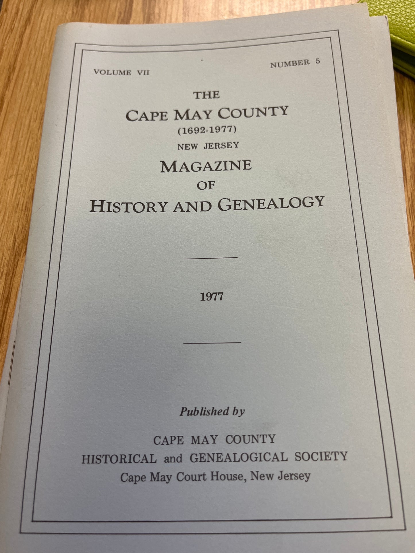 The Cape May County Magazine of History & Genealogy - 1977