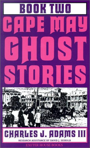 Cape May Ghost Stories - Book 2