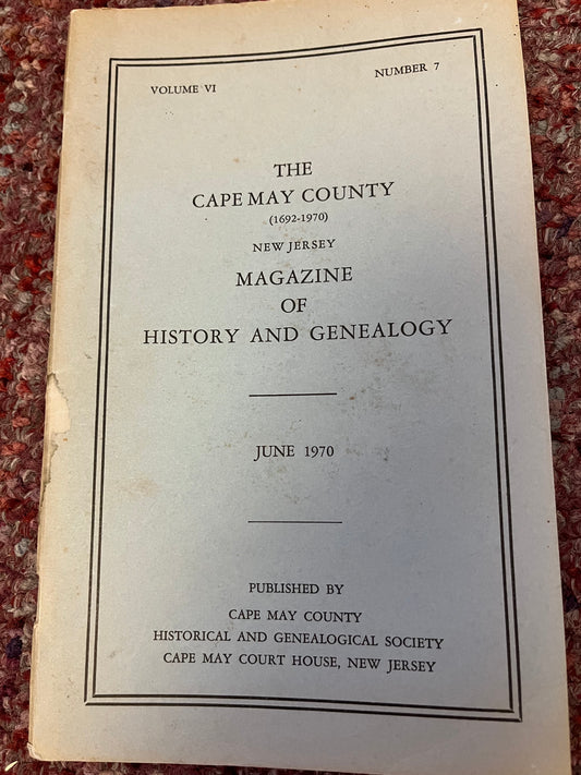 The Cape May County Magazine of History & Genealogy - 1970