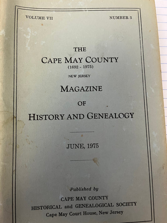 The Cape May County Magazine of History & Genealogy - 1975