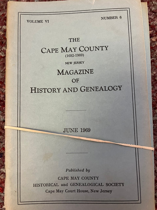 The Cape May County Magazine of History & Genealogy - 1969