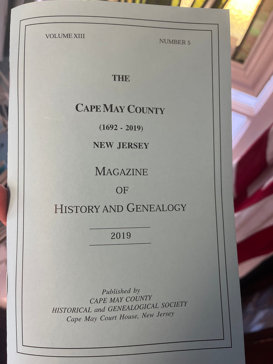 The Cape May County Magazine of History & Genealogy - 2019