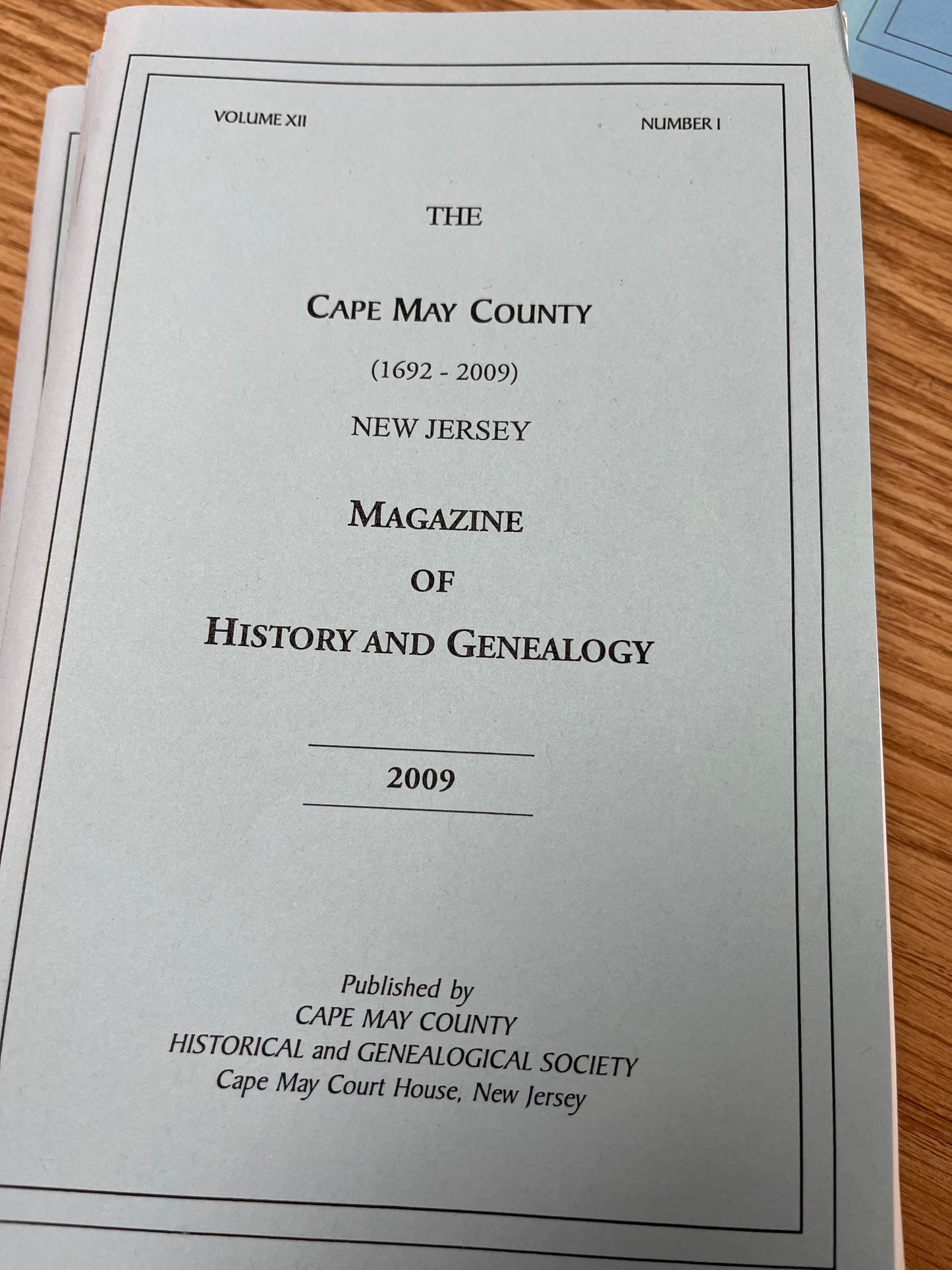 The Cape May County Magazine of History & Genealogy - 2009
